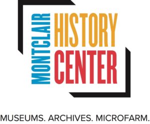 Montclair History Center Seeking Manager of Audience Engagement - The ...